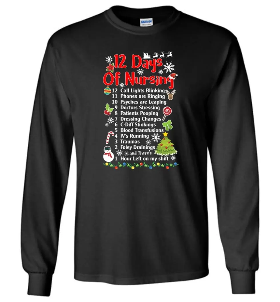 12 Days Of Nursing Christmas Gifts For Nurse Long Sleeve T-Shirt