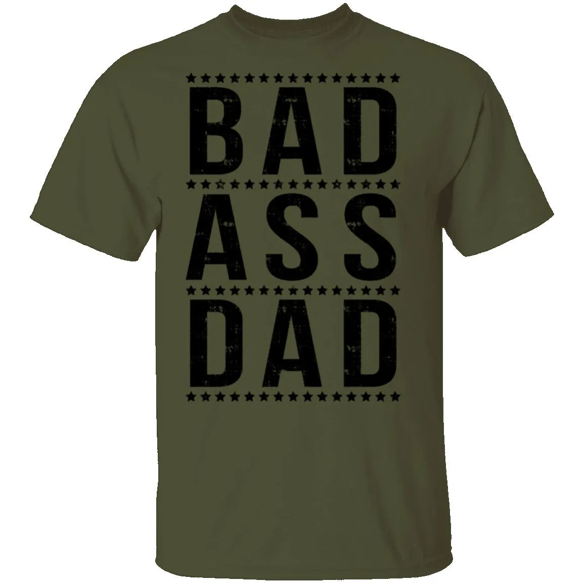 Bad Ass Dad T-Shirt