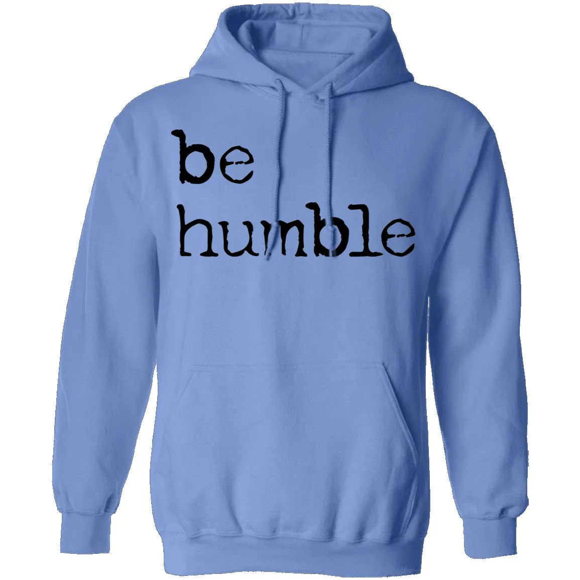 Be Humble T-Shirt