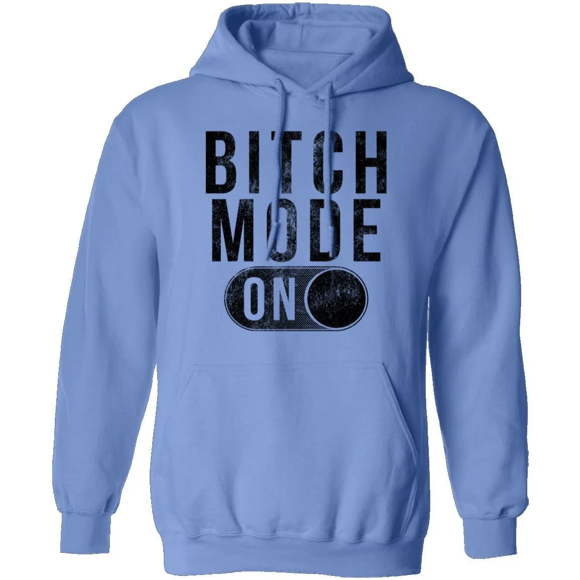 Bitch Mode On T-Shirt