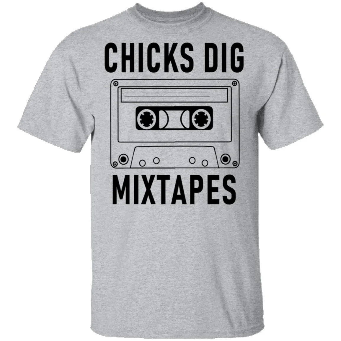 Chicks Dig Mixtapes T-Shirt