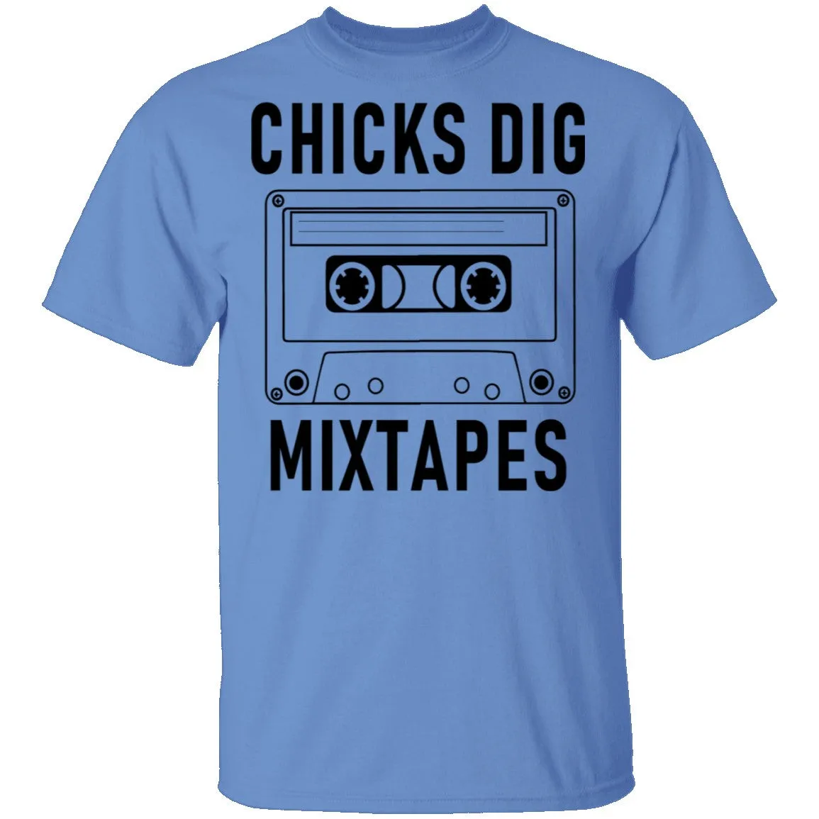 Chicks Dig Mixtapes T-Shirt