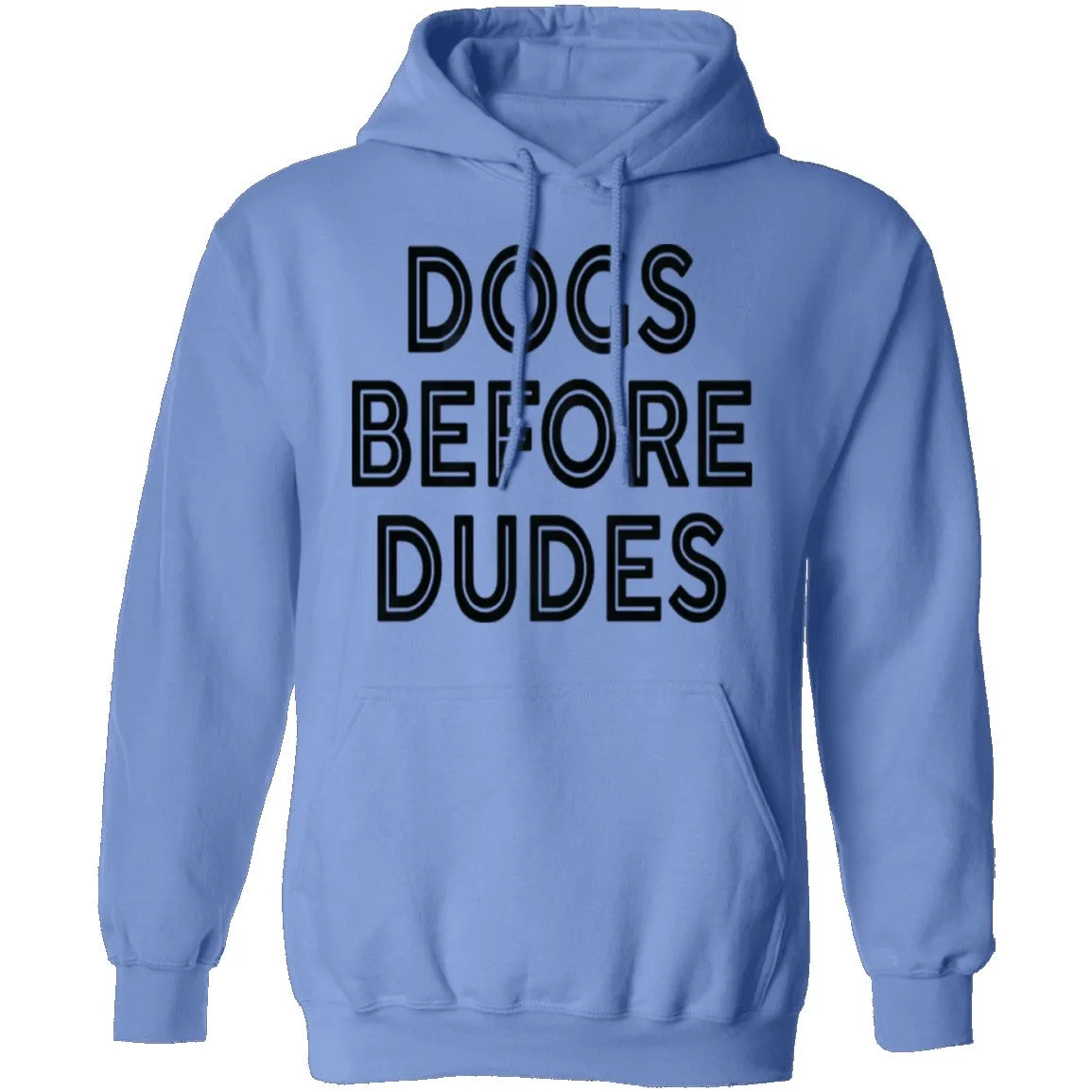 Dogs Before Dudes T-Shirt