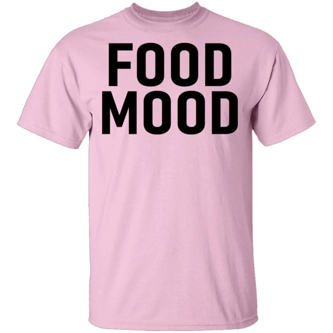 Food Mood T-Shirt