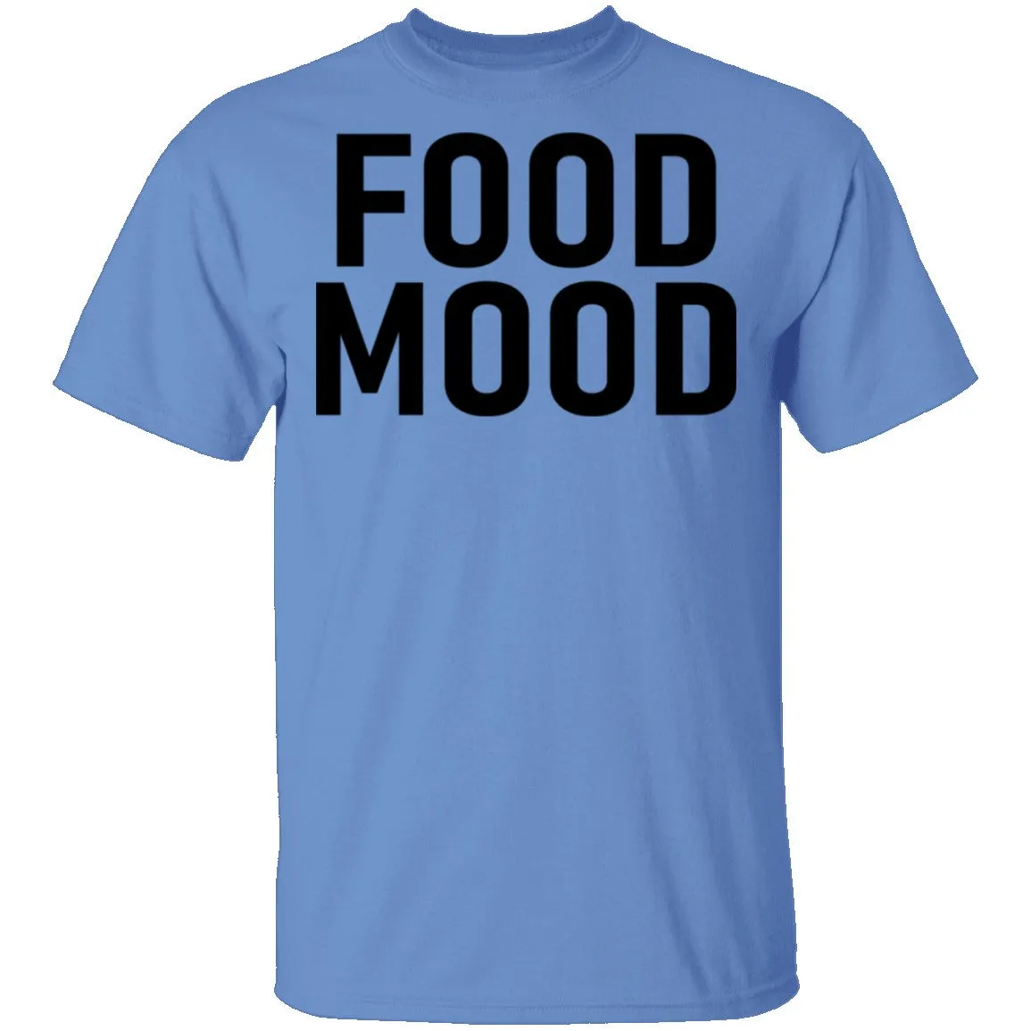 Food Mood T-Shirt