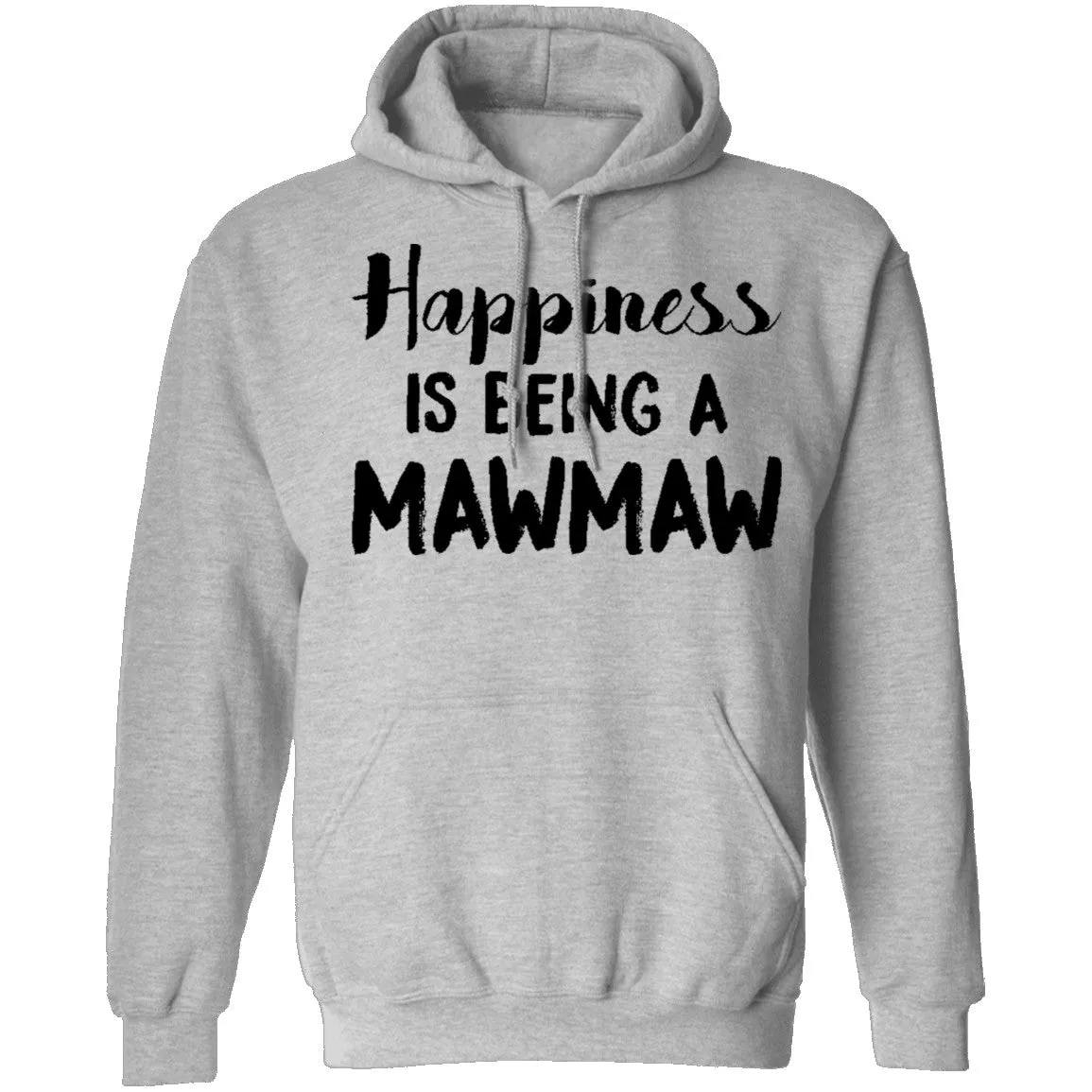 Hapiness Is Being A Mawmaw T-Shirt