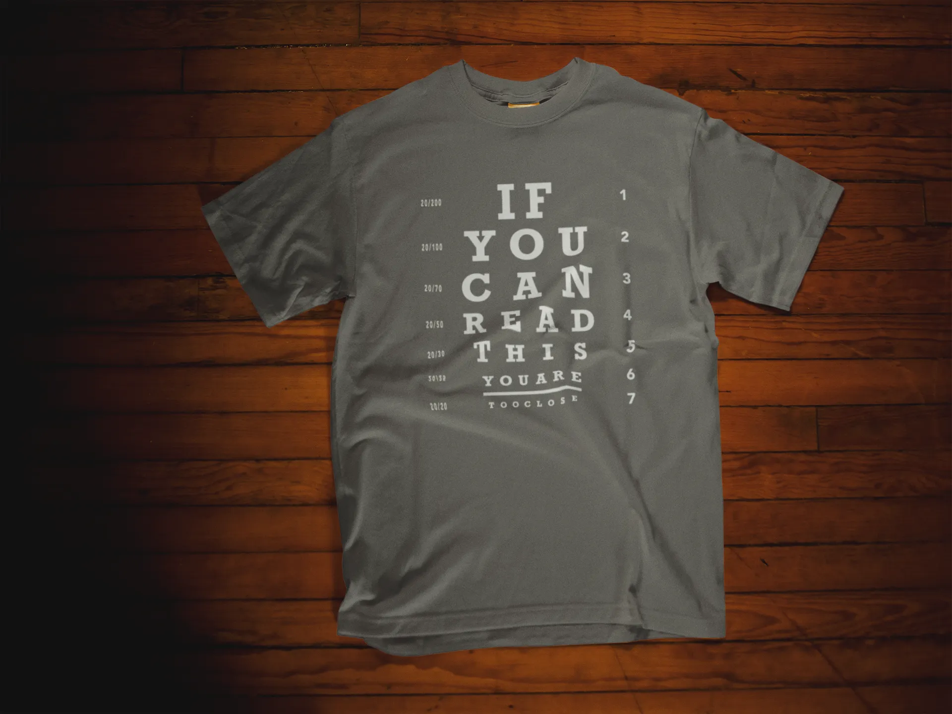 SD - Too Close (If you can read this you're too close) shirt