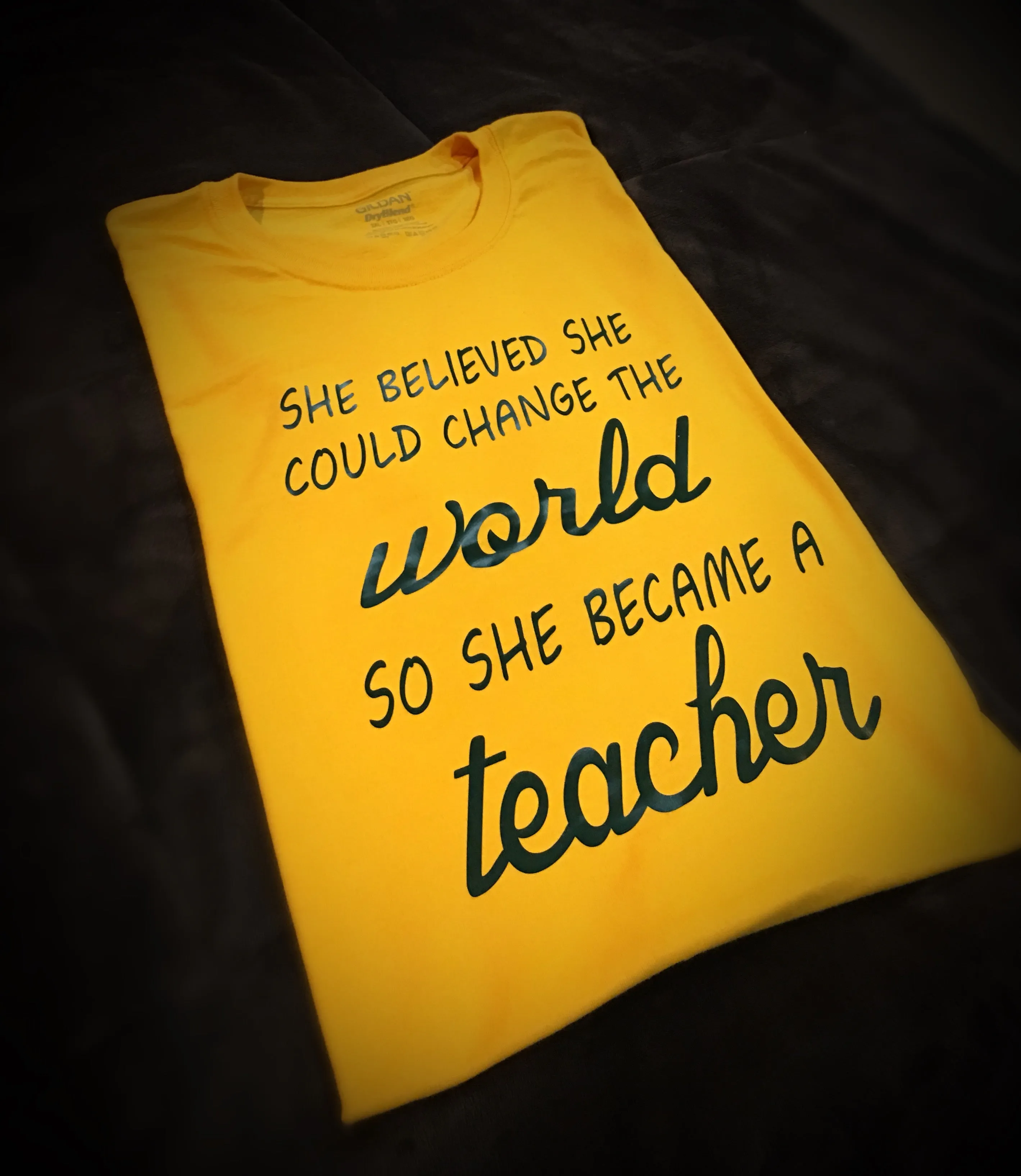 Teacher - She Became T-Shirt